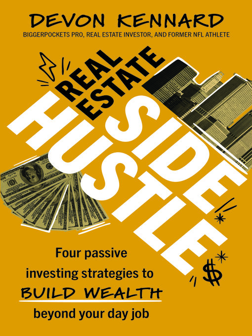 Title details for Real Estate Side Hustle by Devon Kennard - Available